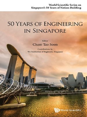 cover image of 50 Years of Engineering In Singapore